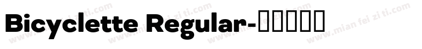 Bicyclette Regular字体转换